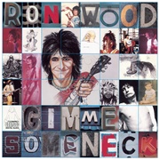 Gimme Some Neck - Ronnie Wood