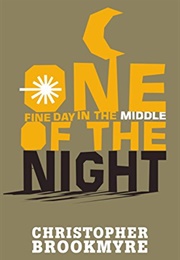 One Fine Day in the Middle of the Night (Christopher Brookmyre)