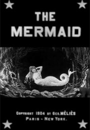 The Mermaid (1904)