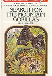 Search for the Mountain Gorillas (Jim Wallace)
