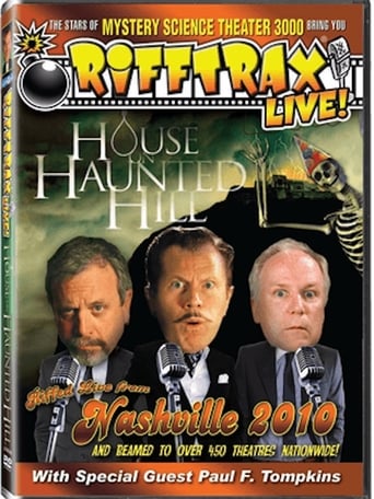 Rifftrax Live: House on Haunted Hill (2010)