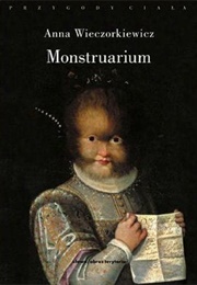 Monstruarium (Anna Wieczorkiewicz)