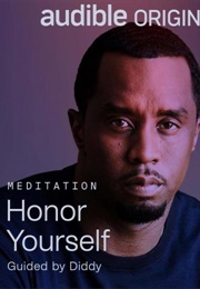 Honor Yourself (Diddy)