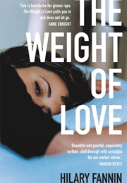 The Weight of Love (Hilary Fannin)