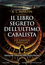 Il Libro Segreto Dell&#39;ultimo Cabalista (A. L. Martin)