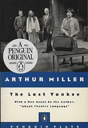 The Last Yankee (Arthur Miller)