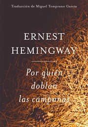 Por Quién Doblan Las Campanas (Ernest Hemingway)