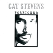 Foreigner (Cat Stevens, 1973)