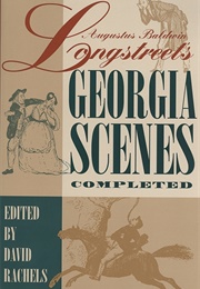 Georgia Scenes (Augustus Baldwin Longstreet)