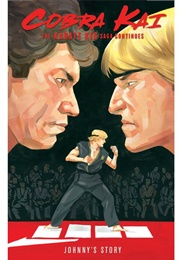 Cobra Kai: Johnny&#39;s Story (Denton J. Tipton)