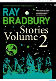 Ray Bradbury Stories Volume 2 (Ray Bradbury)