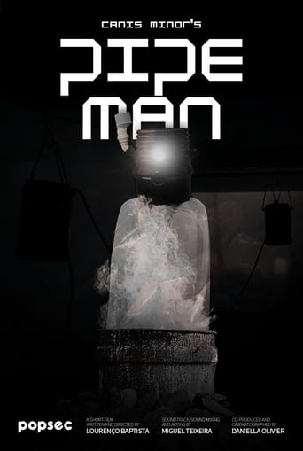 Pipe Man (2017)