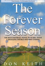 The Forever Season (Don Keith)