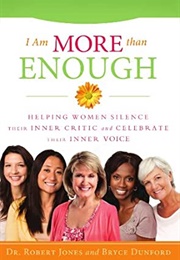 I Am More Than Enough (Dr. Robert Jones)