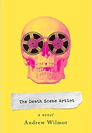 The Death Scene Artist (Andrew Wilmot)