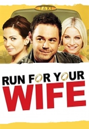 Run for Your Wife (2012)