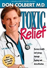 Toxic Relief (Don Colbert)