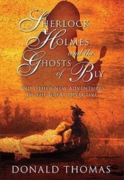 Sherlock Holmes and the Ghosts of Bly (Donald Thomas)