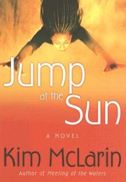 Jump at the Sun (Kim McLarin)