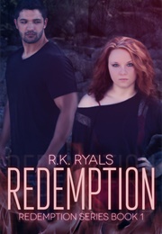 Redemption (R.K Ryals)