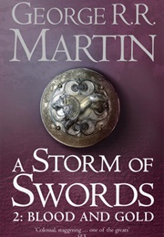 A Storm of Swords Blood and Gold (George R.R. Martin)