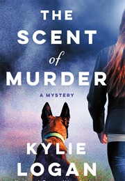 The Scent of Murder (Kylie Logan)