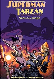 Superman/Tarzan: Sons of the Jungle (Chuck Dixon)