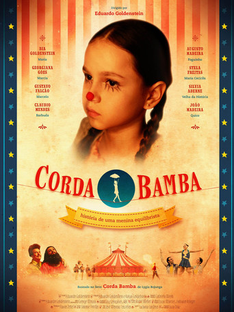 Corda Bamba, Historia De Uma Menina Equilibrista (2013)