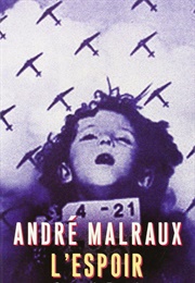 Man&#39;s Hope (André Malraux)