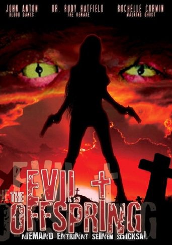 Evil Offspring (2009)