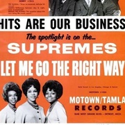 Let Me Go the Right Way - The Supremes