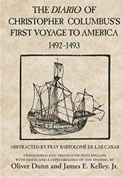 The Diario of Christopher Columbus&#39;s First Voyage to America (Bartolomé De Las Casas)