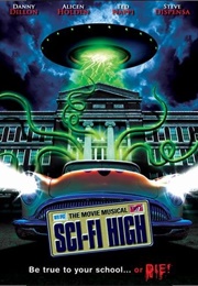 Sci-Fi High: The Movie Musical (2010)