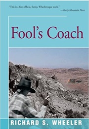 Fool&#39;s Coach (Richard S. Wheeler)