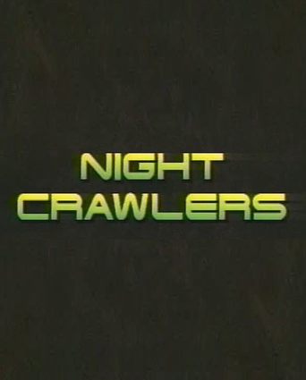 Night Crawlers (1996)