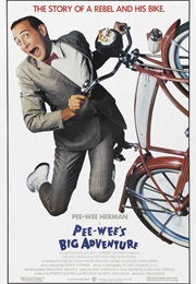 Pee-Wee&#39;s Big Adventure (1985)