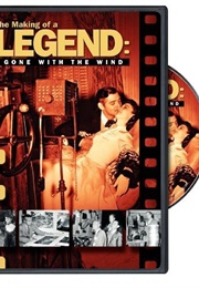 The Making of a Legend:  Gone With the Wind (1988)