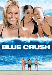 Blue Crush (2002)