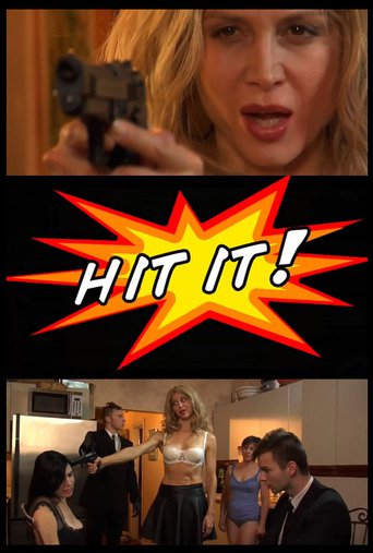 Hit It (2013)