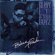 Heavy D &amp; the Boyz - Blue Funk