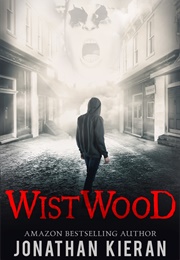 Wistwood (Jonathan Kieran)