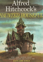 Alfred Hitchcock&#39;s Haunted Houseful (Alfred Hitchcock (Ed.))