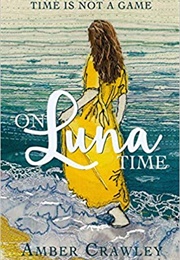 On Luna Time (Amber Crawley)