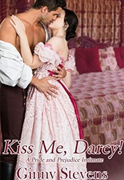Kiss Me, Darcy (Ginny Stevens)
