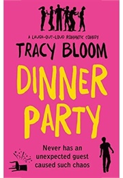 The Dinner Party (Tracy Bloom)