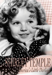 Shirley Temple: America&#39;s Little Darling (2015)