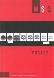 WSQ: Engage (Cynthia Chris, David A. Gerstner (Eds.))