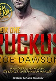 RUCKUS (ZOE DAWSON)