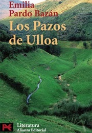 Los Pasos De Ulloa (Emilia Pardo Bazán)