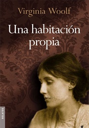 Una Habitación Propia (Virginia Woolf)